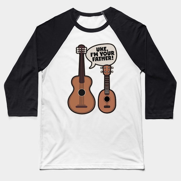 Ukulele Guitar Saying Uke I am your father Baseball T-Shirt by voidea